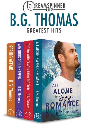 Cover of the book B.G. Thomas's Greatest Hits by Ana Raine
