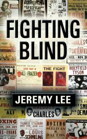Cover of the book Fighting Blind by Joyce Slayton Mitchell