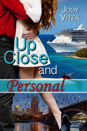 Cover of the book Up Close and Personal by Doris Lemcke