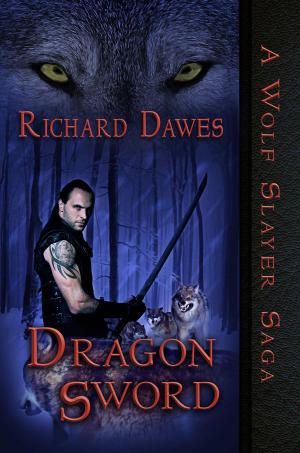 Cover of the book Dragon Sword by Karen Dean Benson