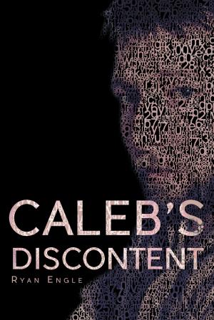 Cover of the book Caleb's Discontent by M.B. West