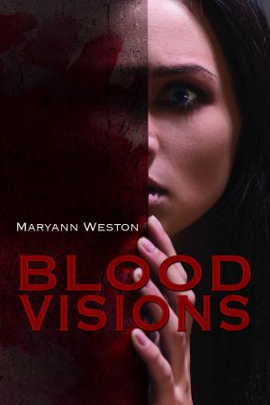 Cover of the book Blood Visions by Paige Ross, Mya Carter, Ruby Ellis, Piper Mitchell