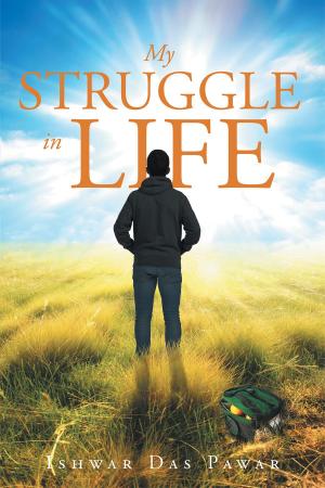 Cover of the book My Struggle in Life by Jannette C. LeSure Davis