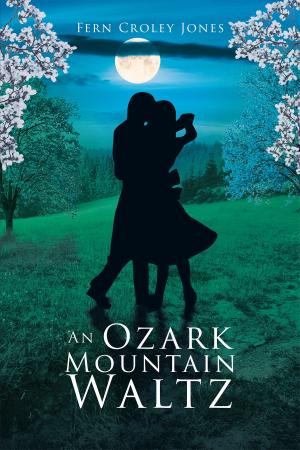 Cover of the book An Ozark Mountain Waltz by Carol Harblin