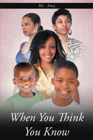 Cover of the book WHEN YOU THINK YOU KNOW by Sonya Davis