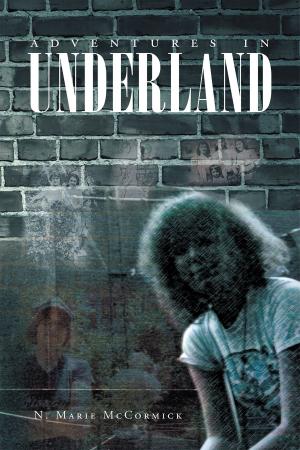 Cover of the book Adventures In Underland by David Dirden