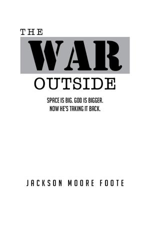 Cover of the book The War Outside by B. R. Miller