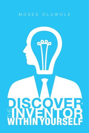 bigCover of the book Discover the Inventor within Yourself by 