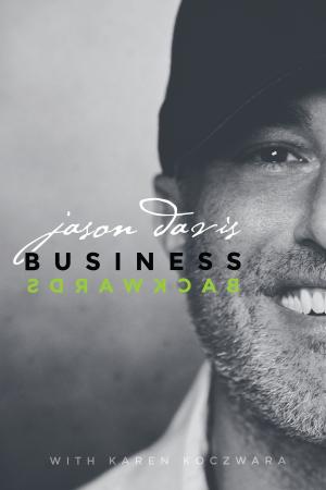 Cover of the book Business Backwards by Dean Mitchell