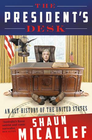 Cover of the book The President's Desk by Tim Lane, Elliot Cartledge