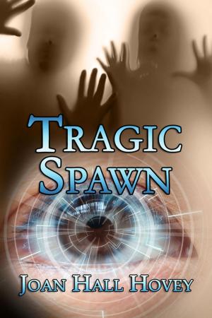 Cover of the book Tragic Spawn by Jane Thornley