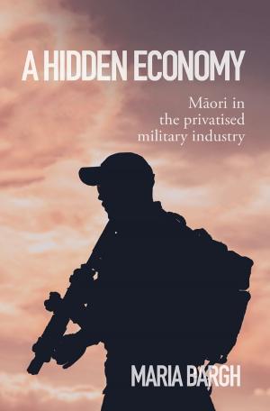 Cover of the book A Hidden Economy by Whiti Hereaka