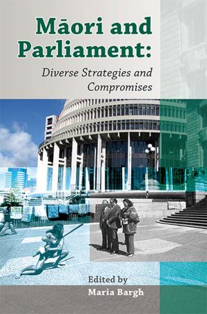 Cover of the book Maori and Parliament by Lauren Keenan, Darryn Joseph, Tangai Waranga, Shirley Simmonds