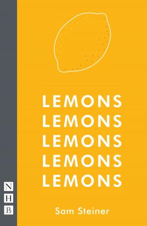 Cover of the book Lemons Lemons Lemons Lemons Lemons (NHB Modern Plays) by William Butler Yeats