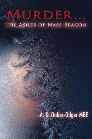 Cover of the book Murder… The Ashes of Nass Beacon by Mike Peterson