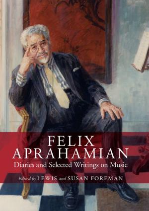 Cover of the book Felix Aprahamian by Michael Robson
