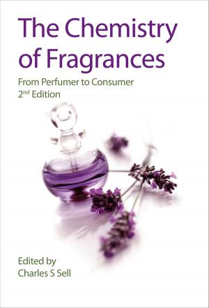 Cover of the book The Chemistry of Fragrances by Robert Maynard, Noel Downes, Brenda Finney
