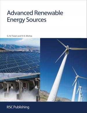 Cover of the book Advanced Renewable Energy Sources by Agustín G Crevillén, Javier Hernández-Borges, Luis A Colón, Shiguo Sun, Ligia Maria Moretto, Alberto Escarpa, Michael Thompson