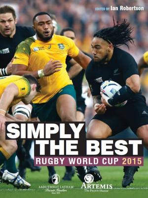 Cover of the book Simply The Best - Rugby World Cup 2015 by Pat Morgan