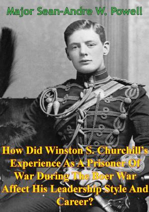 Cover of the book How Did Winston S. Churchill’s Experience As A Prisoner Of War by Jaroslaw Skora