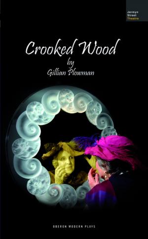Cover of the book Crooked Wood by Gary Owen