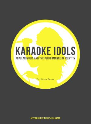 Cover of the book Karaoke Idols by Birgit Beumers, Mark Lipovetsky