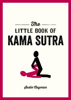 Cover of the book The Little Book of Kama Sutra by Geoffrey Abbott