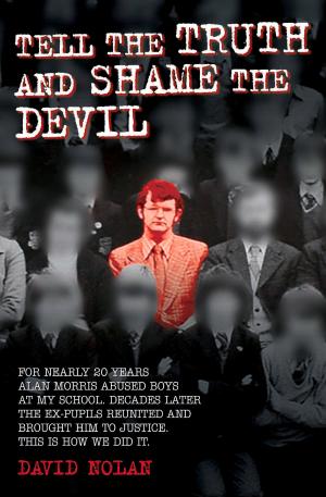 Cover of the book Tell the Truth and Shame the Devil by Reg Presley