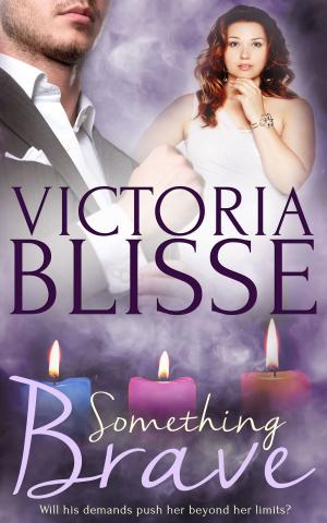 Cover of the book Something Brave by Arabella Kingsley