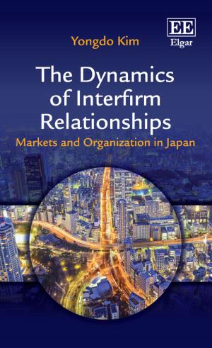 Cover of the book The Dynamics of Interfirm Relationships by Matthew J Wilson, Hiroshi Fukurai, Takashi Maruta