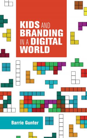 Cover of the book Kids and branding in a digital world by Sue Wheatcroft