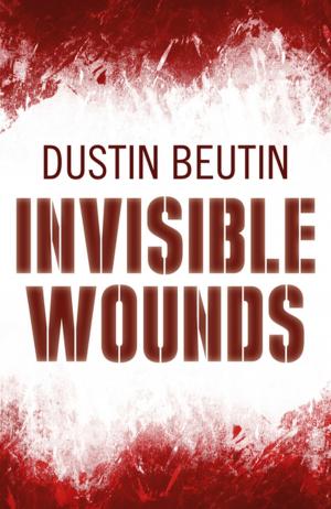 Cover of the book Invisible Wounds by David Wailing