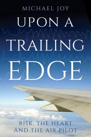 Cover of the book Upon A Trailing Edge by Danson Enogiomwan Ubebe