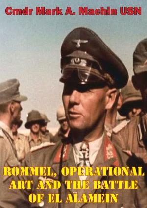 Book cover of Rommel, Operational Art And The Battle Of El Alamein
