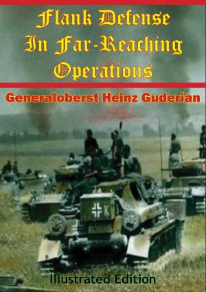Cover of the book Flank Defense In Far-Reaching Operations [Illustrated Edition] by K’tut Tantri