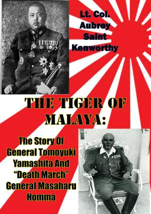Cover of the book The Tiger Of Malaya: by Brigadier-General Paul-Werner Hozzell