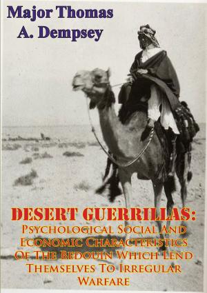 Cover of the book DESERT GUERRILLAS: by Captain Thomas Moore Jr. USMCR