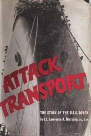 bigCover of the book Attack Transport; The Story Of The U.S.S. Doyen [Illustrated Edition] by 