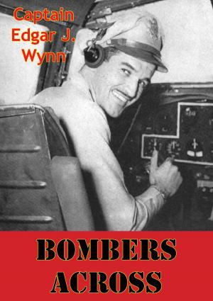 Cover of the book Bombers Across by Armando J. Ramirez