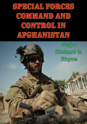 Cover of the book Special Forces Command And Control In Afghanistan by MSG Kevin D. McKinley