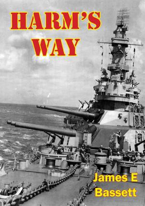Cover of the book Harm’s Way by Major Edwin L. Kennedy Jr.