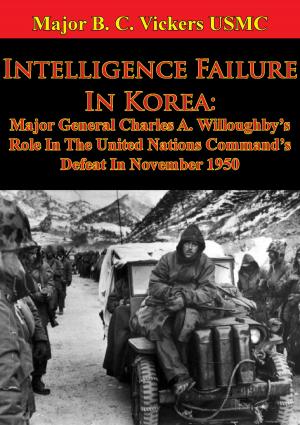 Cover of the book Intelligence Failure In Korea: by Bernard C. Nalty