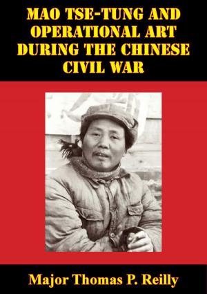 Cover of Mao Tse-Tung And Operational Art During The Chinese Civil War