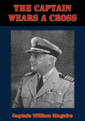 Cover of the book The Captain Wears A Cross by Lt.-Col. Vladimir Peniakoff DSO MC