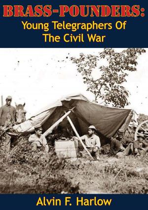 Cover of the book Brass-Pounders: Young Telegraphers Of The Civil War by LTC Daniel C. Warren
