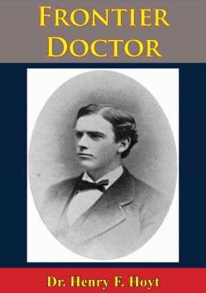 Cover of the book A Frontier Doctor by J. Huizinga