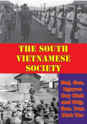 Cover of the book The South Vietnamese Society by Lt-Colonel James H. Willbanks