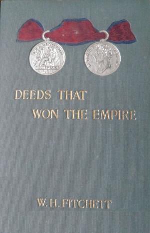 Cover of the book Deeds That Won The Empire: Historic Battle Scenes [Illustrated Edition] by Lt.-Col. R. G. Burton