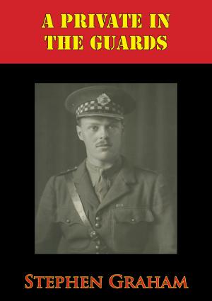 Cover of the book A Private In The Guards [Illustrated Edition] by Lt.-Col. Vladimir Peniakoff DSO MC