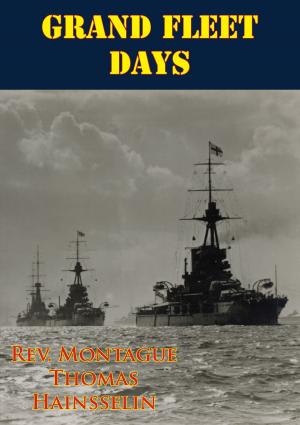 Cover of the book Grand Fleet Days [Illustrated Edition] by Major Anthony I. Bailey